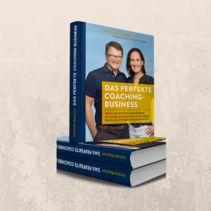 Das Buch: Das Perfekte Coaching Business