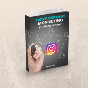 Das Buch: Instagram Marketing für Unternehmer